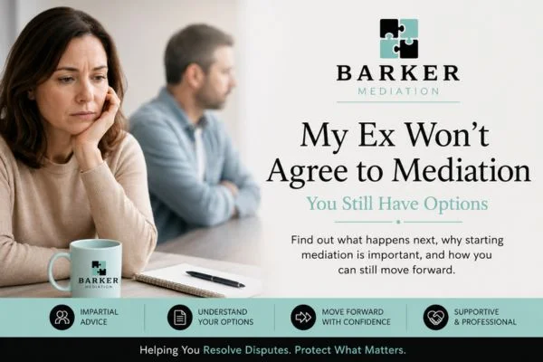 My Ex Won't Agree to Mediation Isle of Wight